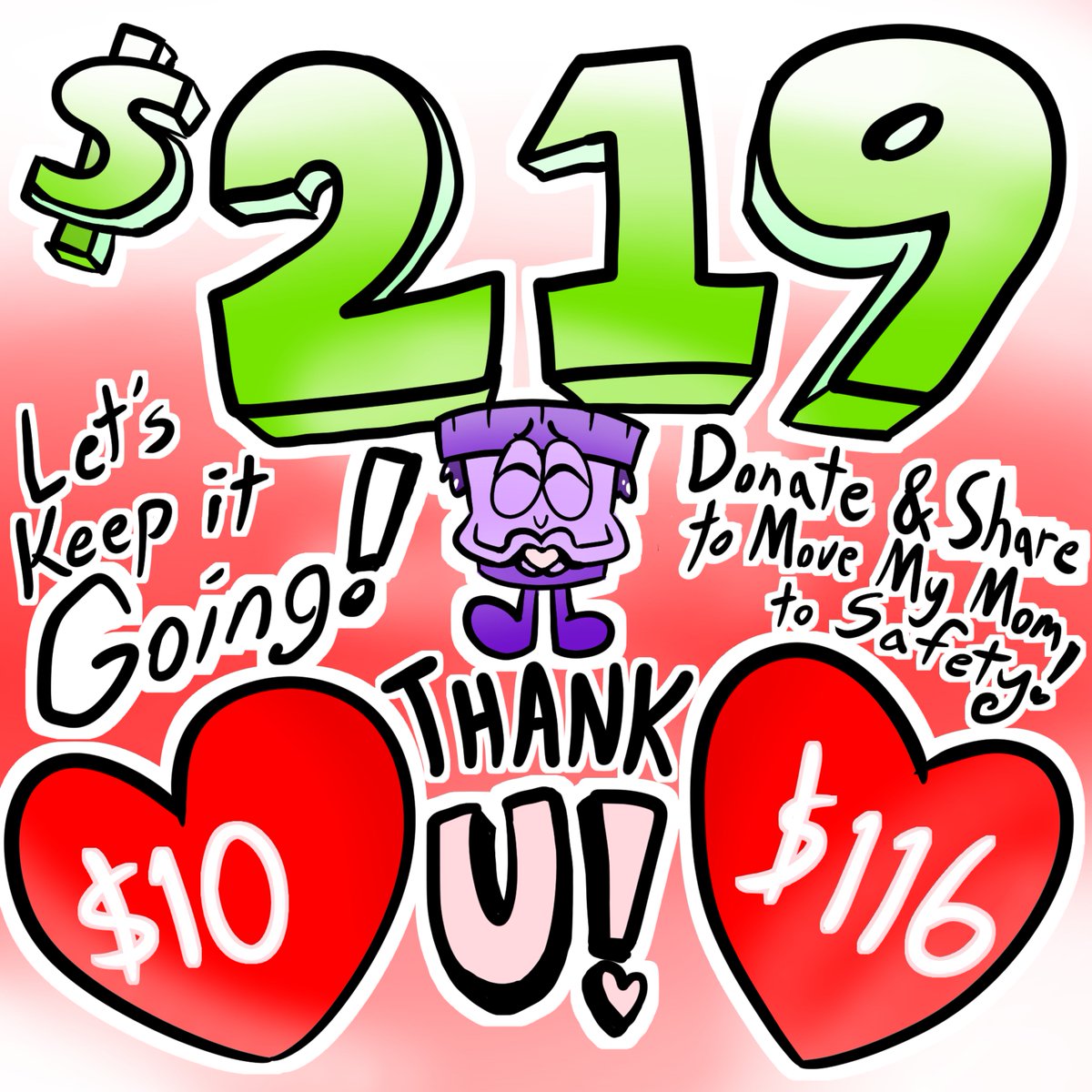 💸🫶💗 WE'VE RAISED $219 SO FAR FOR MY MOM!!

Thank you SO SO MUCH to our 2 anonymous donors, this is such a big leap towards getting my mom moved to safety.

We're a week into October, &amp; my mom needs to move by the 31st, so let's keep Sharing &amp; Donating!

gofund.me/0c35fab86