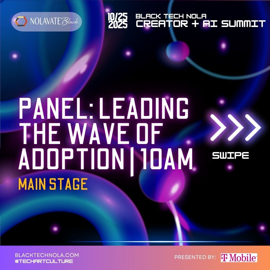 nolavateblack's tweet image. 🤖 Is AI taking our jobs? Let&apos;s talk about it! &quot;AI and Leading the Wave of Adoption”. Register for free at hubs.la/Q03MGCZP0. #TechEquity #tech4good #blacktechnola #AI #techartculture