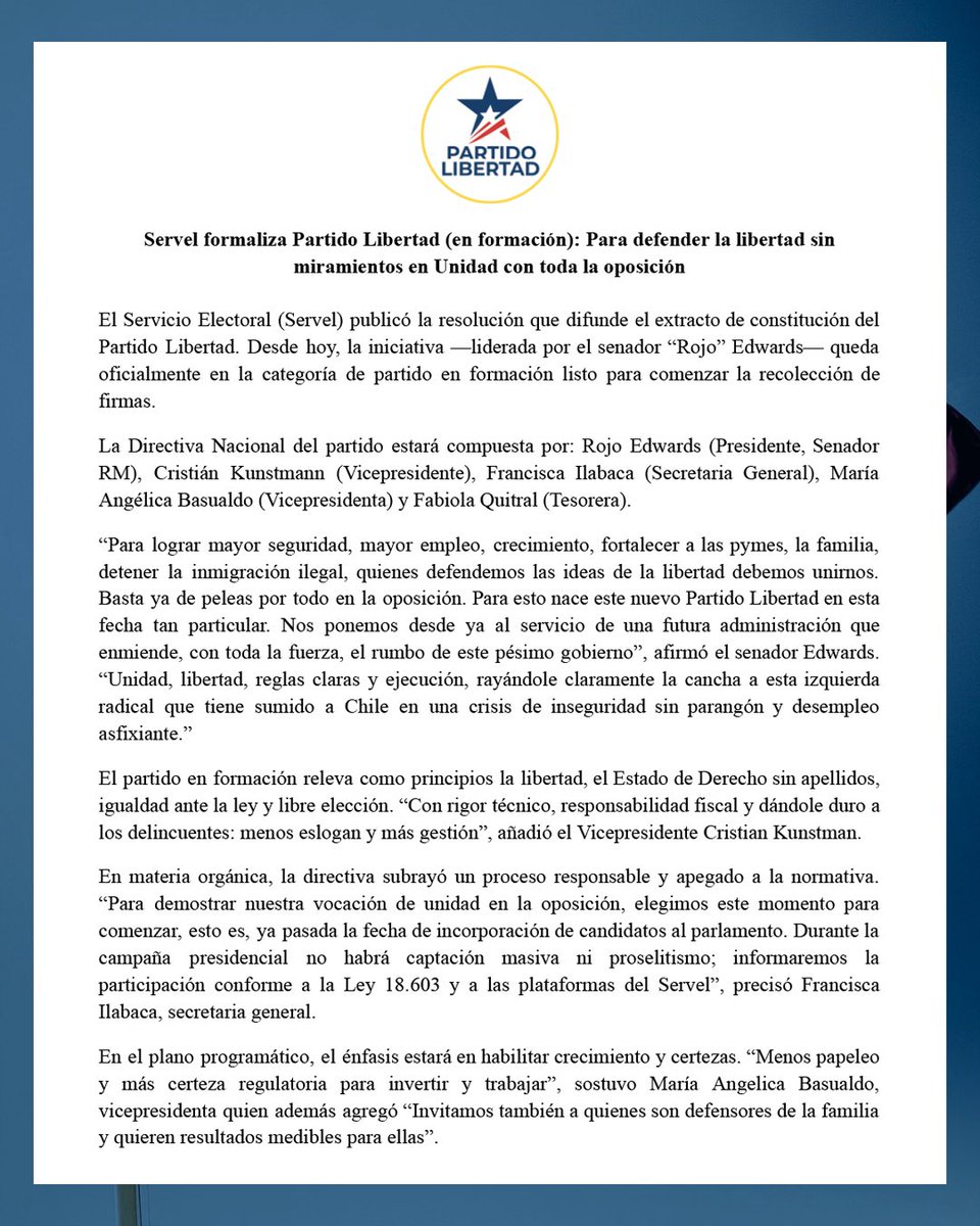 Rojo Edwards Senador RM (@rojoedwards) on Twitter photo ¡Nace el Partido Libertad! 🇨🇱
El Servel ha aprobado oficialmente la formación del Partido Libertad. 
Este nuevo espacio político surge para defender la libertad con convicción y trabajar en unidad con toda la oposición. 💪
Comprometidos con recuperar la seguridad, el empleo y ¡Nace el Partido Libertad! 🇨🇱
El Servel ha aprobado oficialmente la formación del Partido Libertad. 
Este nuevo espacio político surge para defender la libertad con convicción y trabajar en unidad con toda la oposición. 💪
Comprometidos con recuperar la seguridad, el empleo y