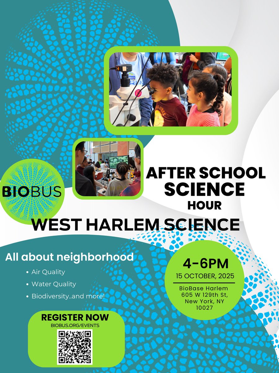 BioBus's tweet image. 🎊🚀 We are excited to invite you West Harlem After School Science to learn about Local Youth Community Science! Join us from 4-6pm on 10/15 at BioBase Harlem.

This event is 🆓FREE🆓and open to everyone - Please register at bit.ly/3KBnVG9  🧬🔬🧫