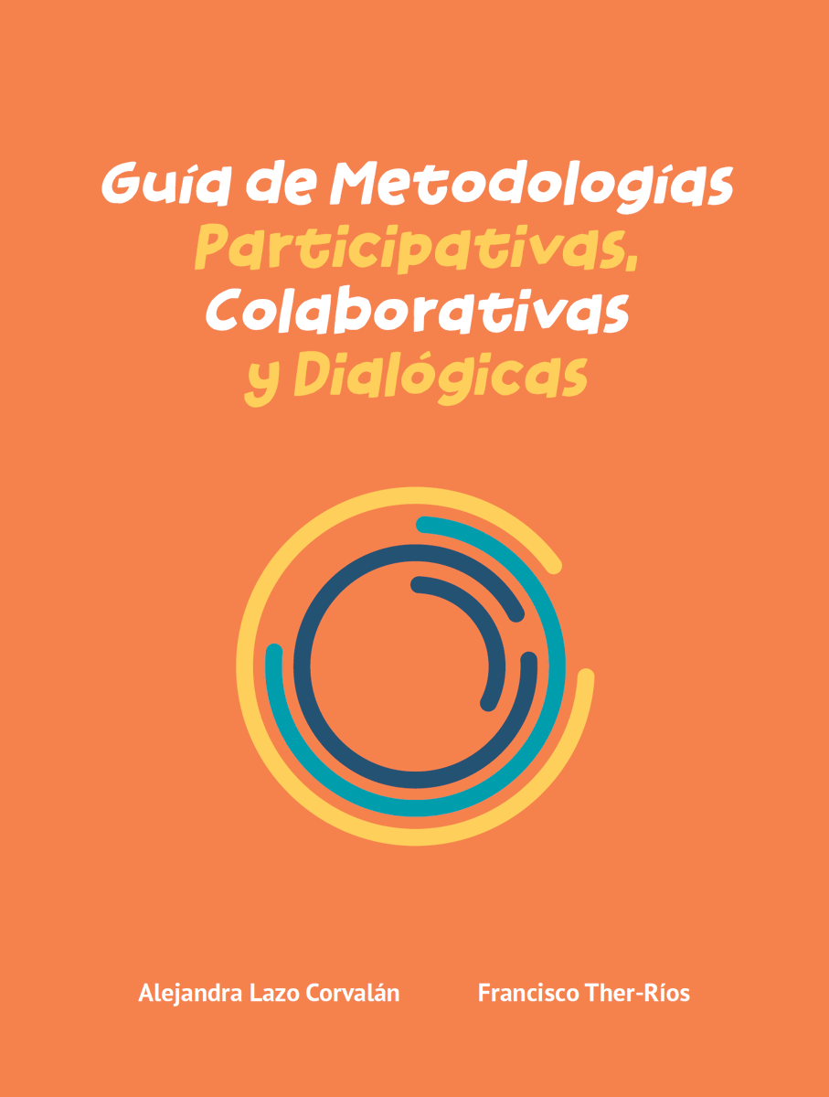 AnillosDesTerr's tweet photo. ¡ Descargue la Guía MPCD !
Guía de Metodologías Participativas, Colaborativas y Dialógicas. ✍️Creada por Alejandra Lazo y Francisco Ther.
https://t.co/Y4TBbLM9Wp https://t.co/lpgeZ7OCKP
