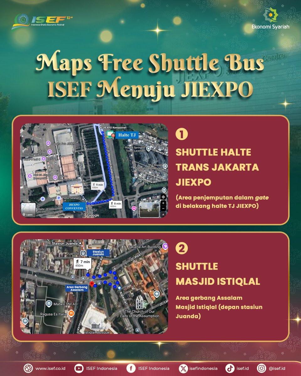 Sobat ISEF bisa memanfaatkan layanan shuttle gratis dari dua titik keberangkatan:

📍 Halte TransJakarta JIEXPO
🕗 Setiap 15 menit, pukul 08.00 – 18.00 WIB

📍 Masjid Istiqlal
Masjid Istiqlal, depan Stasiun Juanda)
🕗 Setiap 2 jam, pukul 08.00 – 18.00 WIB

#ISEF2025