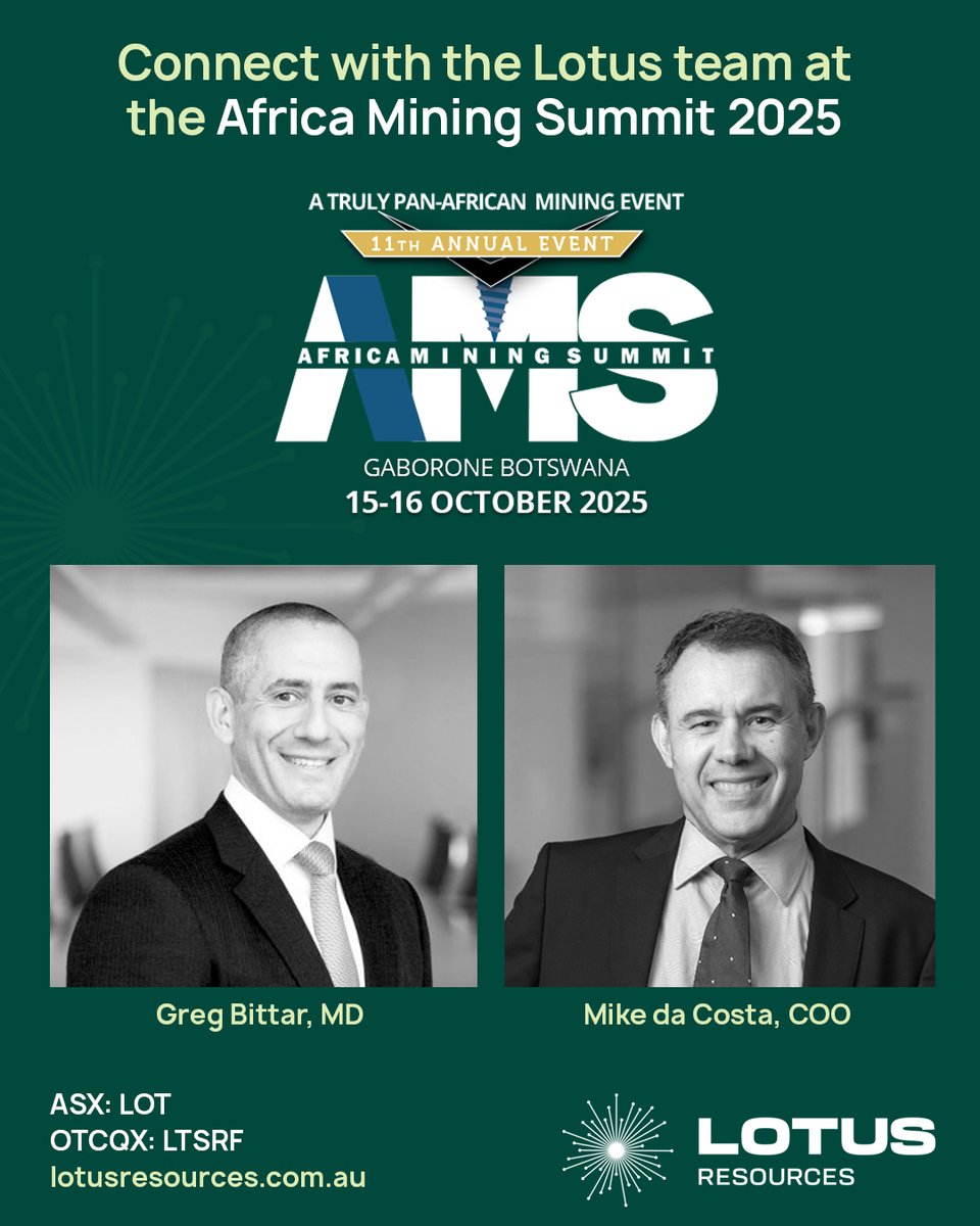 Lotus_Resources's tweet image. Lotus Resources looks forward to attending the Africa Mining Summit 2025 next week, 15 – 16 October, at the Phakalane Golf Estate Hotel Resort in Botswana.

This year marks the 11th anniversary of the summit, and will bring together African mining leaders, government and industry…