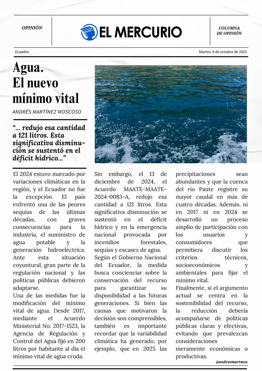 💧 En Ecuador, el MAATE (2024) redujo el mínimo vital de agua cruda de 200 a 121 litros por persona al día. Una medida que busca enfrentar la sequía, pero que requiere debate técnico y participación ciudadana.

elmercurio.com.ec/columnistas/20…