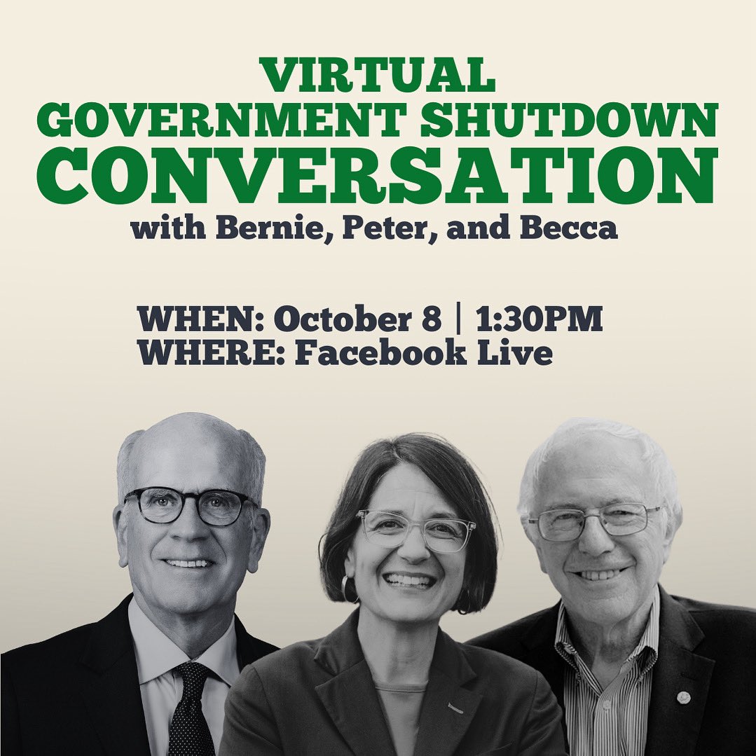 RepBeccaB's tweet image. Vermonters, please join @SenSanders, @SenPeterWelch, and me for a virtual government shutdown conversation tomorrow at 1:30PM on Facebook live. 

Please leave your questions in the replies and we will answer as many as we have time for. 

Hope to see you there.