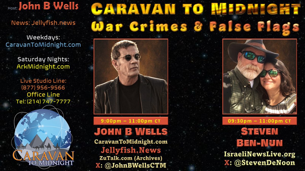 JohnBWellsCTM's tweet image. #CTM Tonight
Topic: War Crimes &amp;amp; False Flags
Start: 8:30pm CDT
Store: ctmstore.com

Guest:
• Steven Ben-Nun
Website: israelinewslive.org
X: @StevenDeNoon

Listen Links:
Tel. Listen Line: 
518-737-0001
AM/FM Radio
arkmidnight.com/stations/
Talk Stream Live:…