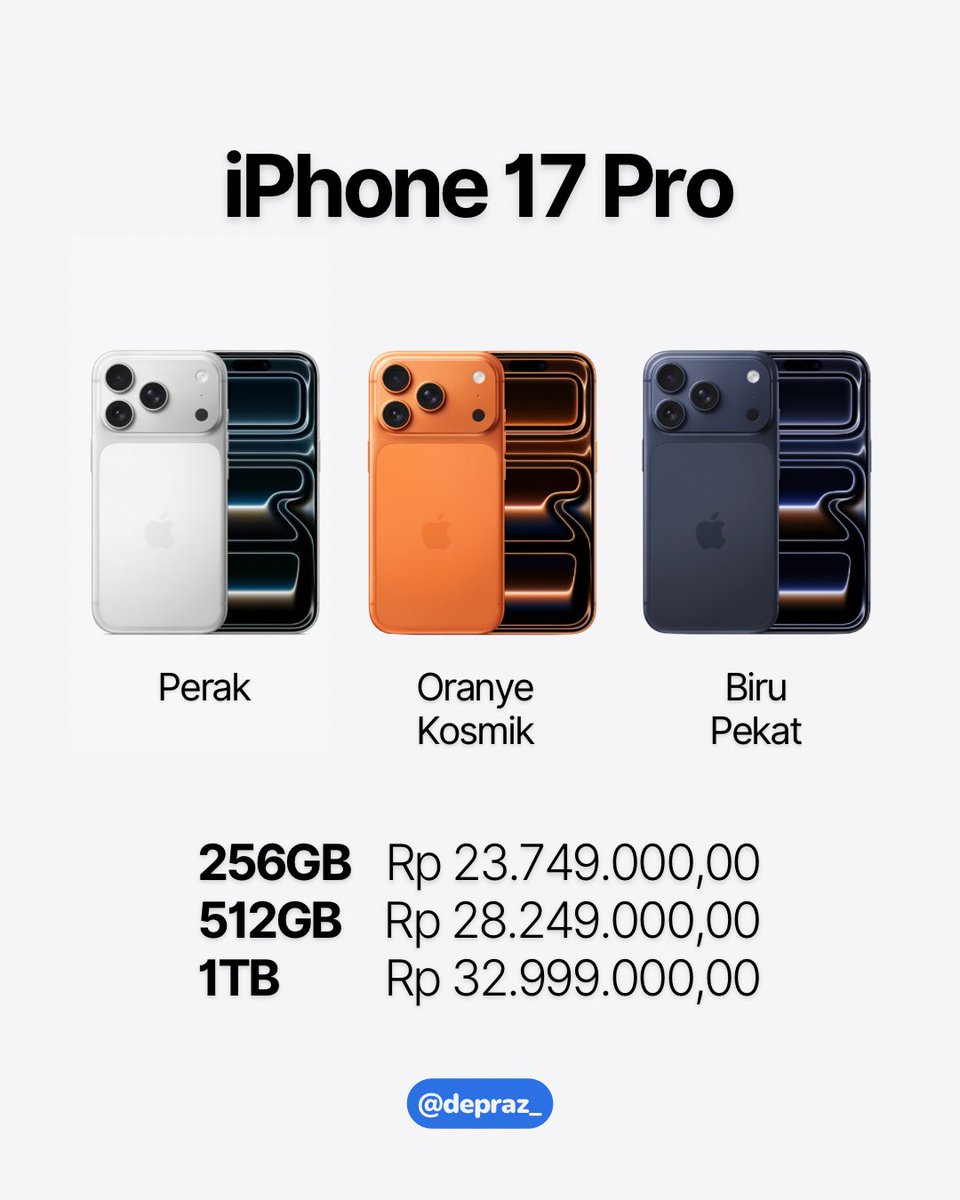 depraz's tweet photo. Harga Resmi iPhone 17 Series di Indonesia🇮🇩 https://t.co/NPrMqd14ge