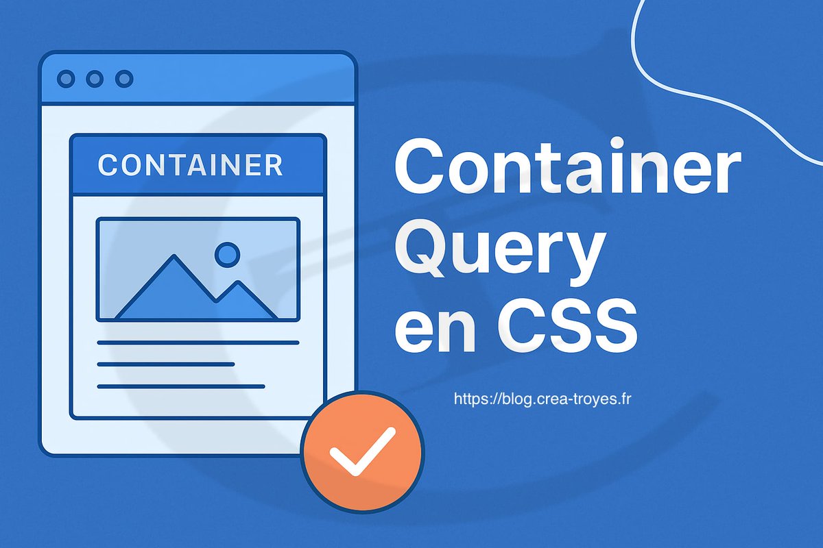 creatroyes's tweet image. Les container queries CSS révolutionnent le responsive design !
Guide complet : blog.crea-troyes.fr/6981/container…
#webDesign #css3 #media #query #containerQuery #design #responsive #ux #ui #frontend