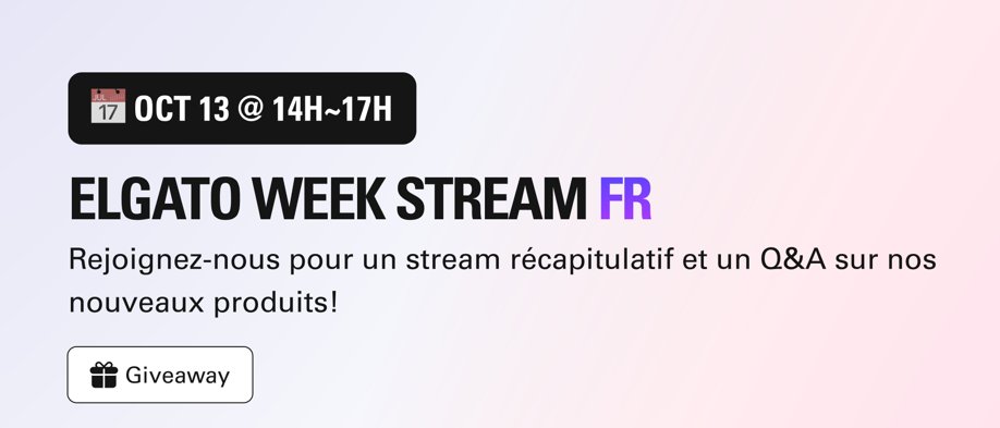 Lundi 13 octobre à 14h 💙
Le retour du duo FR avec <a href="/maxence_danhiez/">Nvvs</a> 

 ➡️twitch.tv/elgato