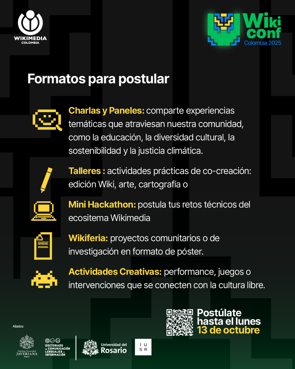 𝗣𝗼𝘀𝘁𝘂𝗹𝗮 𝘁𝘂 𝗶𝗻𝗶𝗰𝗶𝗮𝘁𝗶𝘃𝗮, 𝗽𝗿𝗼𝘆𝗲𝗰𝘁𝗼, 𝗶𝗻𝘃𝗲𝘀𝘁𝗶𝗴𝗮𝗰𝗶𝗼́𝗻 𝗮 𝗹𝗮 W𝗶𝗸𝗶𝗖𝗼𝗻𝗳 𝟮𝟬𝟮𝟱⁣. Formato charlas, talleres, Wikiferia de posters que podrás exponer a las personas asistente. Inscríbete aquí: bit.ly/PROGRAMA-WIKIC…