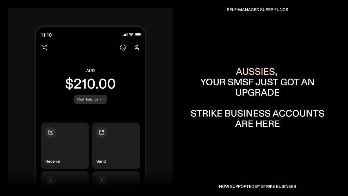 🇦🇺 SMSFs are now supported in Australia! 🇦🇺

More than a million Aussies use Self-Managed Super Funds for retirement savings. Now, they can access Bitcoin through Strike.

The global Bitcoin company. Built by Bitcoiners, for Bitcoiners. 🫡