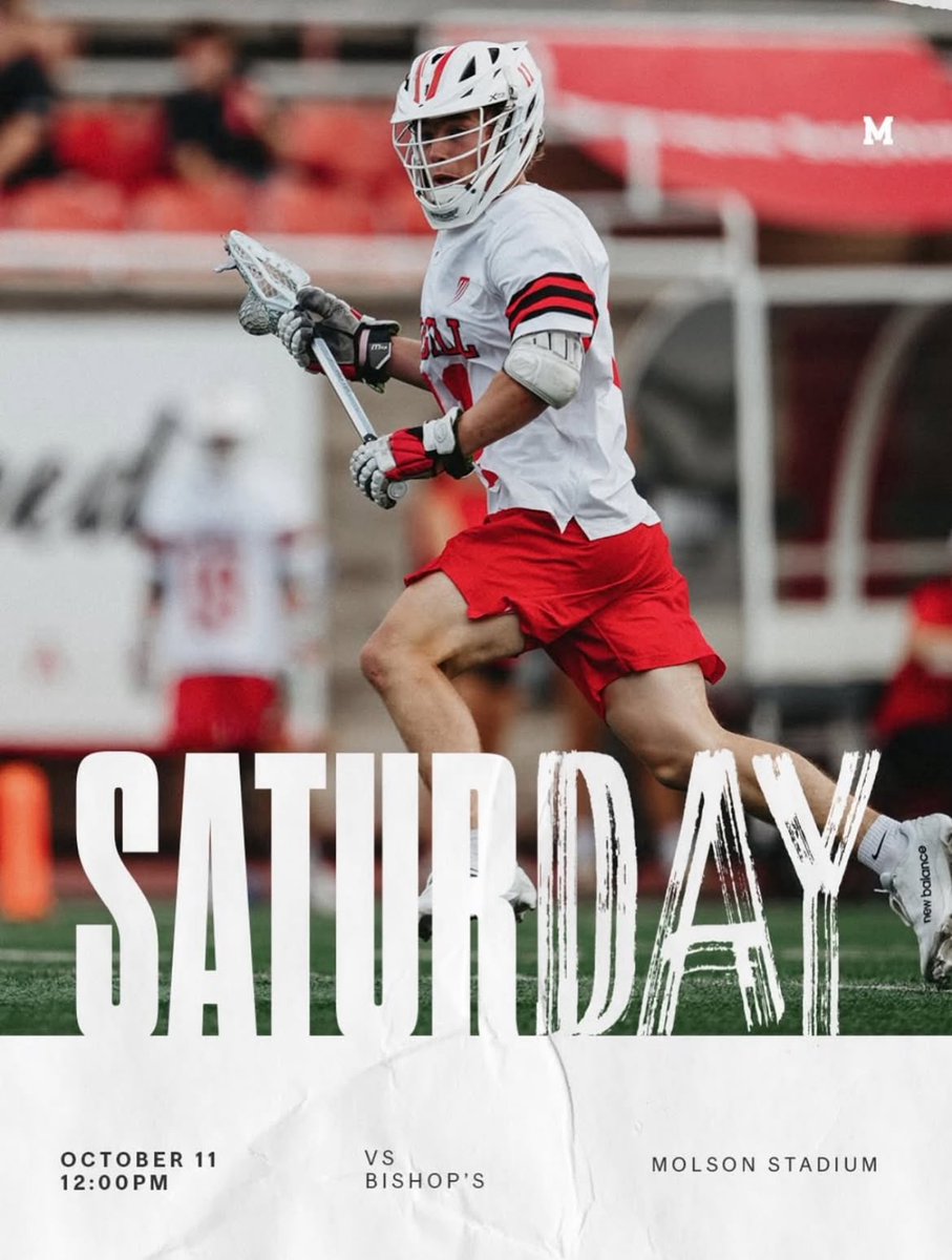 Next home game this Saturday! 

🆚 <a href="/gaiterslax/">BU Men's Lacrosse</a> 
📍 Percival-Molson Stadium, Montréal
📆 Sat., Oct. 11
⏰ 12:00PM
📊 cufla.ca
📺 mcgillsportsnetwork.tv/upcoming
🎟️ mcgillathletics.tuxedobillet.com/main/redbirds-…