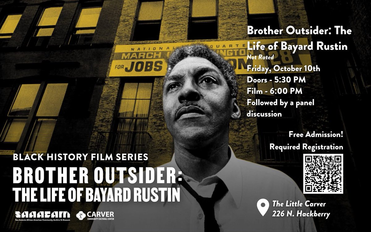 🎬Black History Film Series is BACK! Join <a href="/SaaacamTx/">SAAACAM</a> for Brother Outsider: The Life of Bayard Rustin — the untold story of the man behind Dr. King &amp; the March on Washington.
📍 Little Carver | 🗓️ Oct 7 | 🕠 Doors 5:30PM 💡 Free admission — saaacam.org
 #BayardRustin