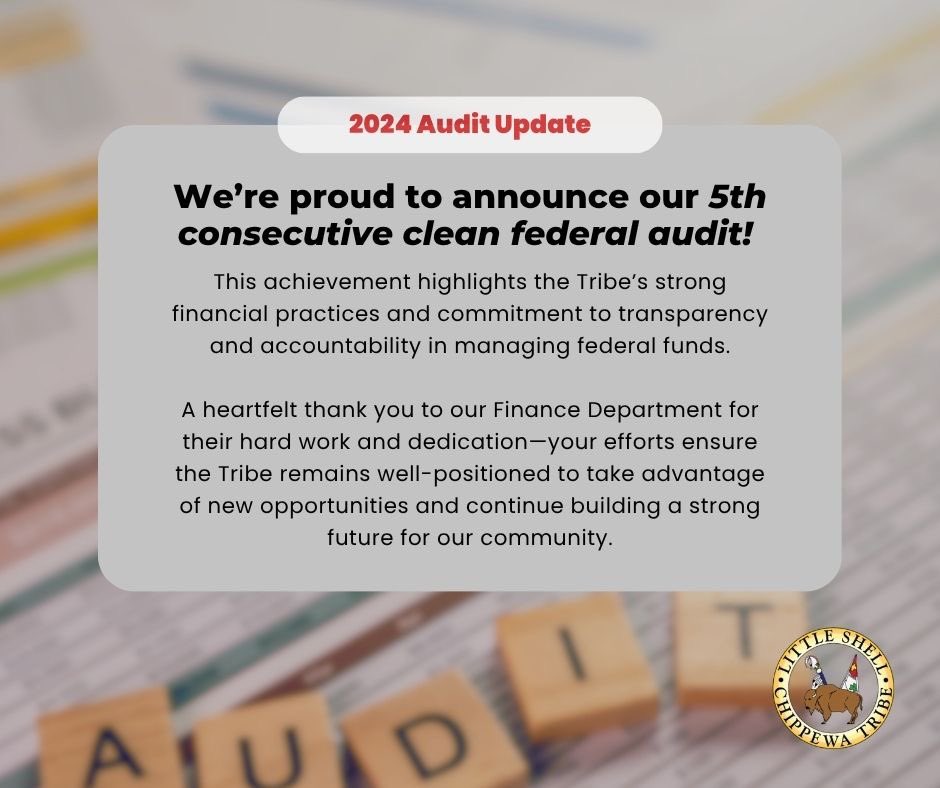 MTLittleShell's tweet image. The #LittleShell Tribal Council is proud to announce our 5th consecutive clean federal audit!