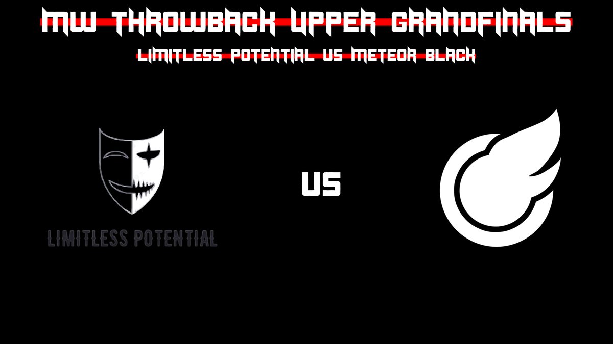 The final 2 in Upper!

The MW3 Throwback Upper Grand Finals will take place TONIGHT at 10 PM CST as Limitless Potential take on Meteor Black!!