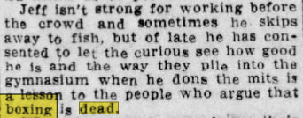 The Shreveport Times, May 1910. Yes, people were claiming 115 years ago that boxing was dead. (Note: The "Jeff" being referred to is Jim Jeffries.)