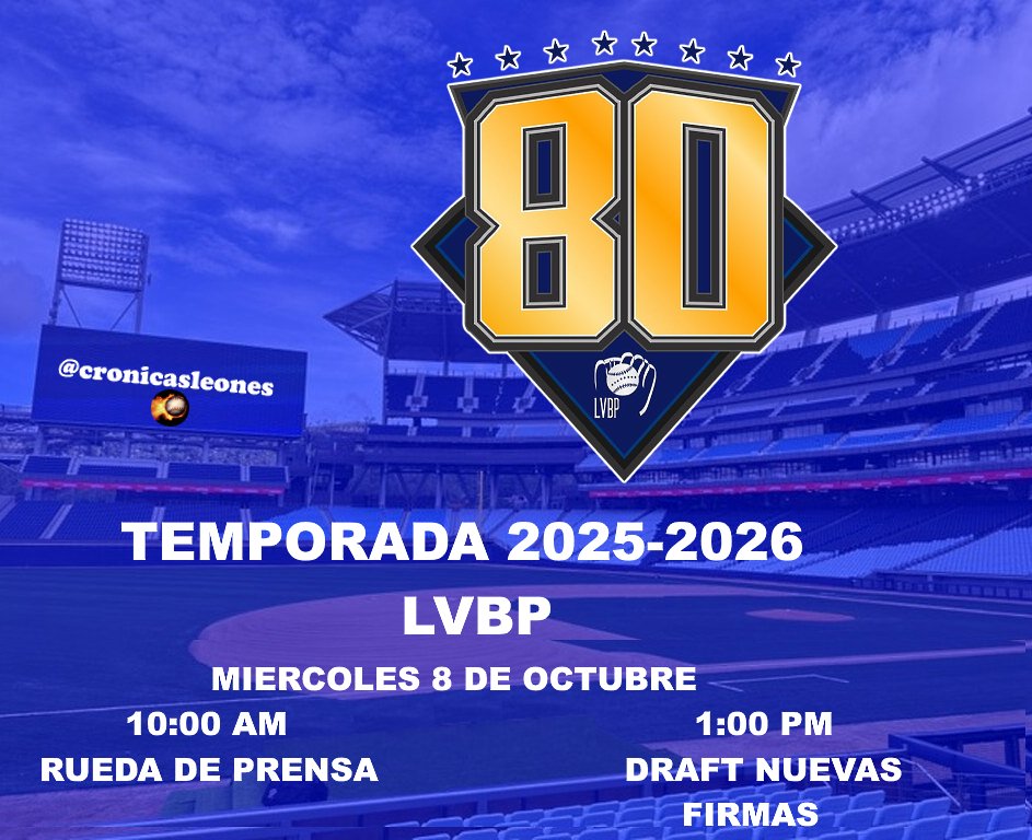 Leones del Caracas on X: "🔴ATENCION 🔴 La #LVBP presenta mañana la temporada de beisbol 2025-2026 en rueda de prensa en el @hardrockcafeccs Caracas. Entre otros topicos se anunciara el Calendario de