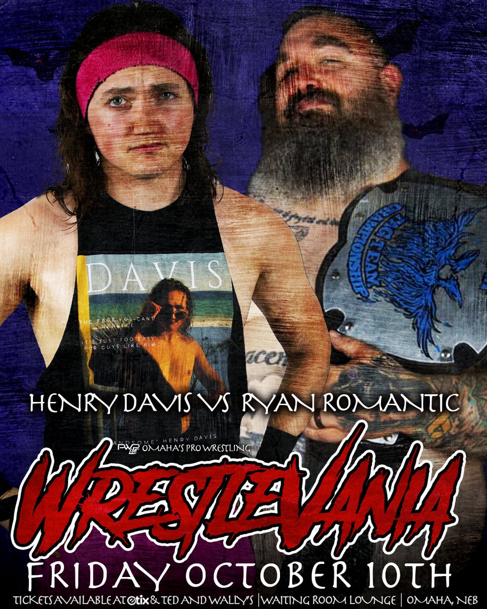 Official for THIS FRIDAY'S PWP WrestleVania at The <a href="/Waiting_Room/">The Waiting Room</a> Lounge in Omaha, NE:

*** "HANDSOME" HENRY DAVIS does battle with his former stable mate, one half of the PWP Tag Team Champions RYAN ROMANTIC!!!