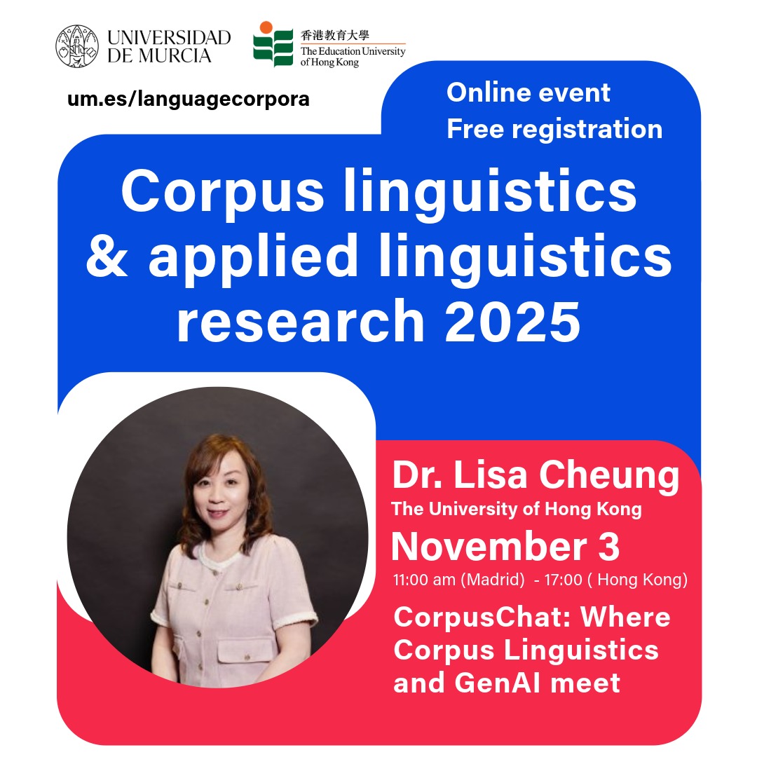 perezparedes's tweet photo. Check out the talks for the 2025 edition (number 5!) of Corpus linguistics & applied linguistics research organized by @languagecorpora @BsddlP77567  @LetrasUMU & The Education University of Hong Kong. Our first talk 3 Novemeber 11:00 (Madrid) 17:00 (Hong Kong) 18:00 Brisbane) @DrCrosthwaite & Dr Lisa Cheung "CorpusChat: Where Corpus Linguistics and GenAI meet". 
Abstract & registration: https://t.co/Q34XRFJA1z
#corpuslinguistics #appliedlinguistics #research #AI 
This talk discusses how corpus linguistics and generative artificial intelligence (GenAI) may work together in impactful ways, acknowledging the potential of integrating GenAI and corpora while working to address their shortcomings.