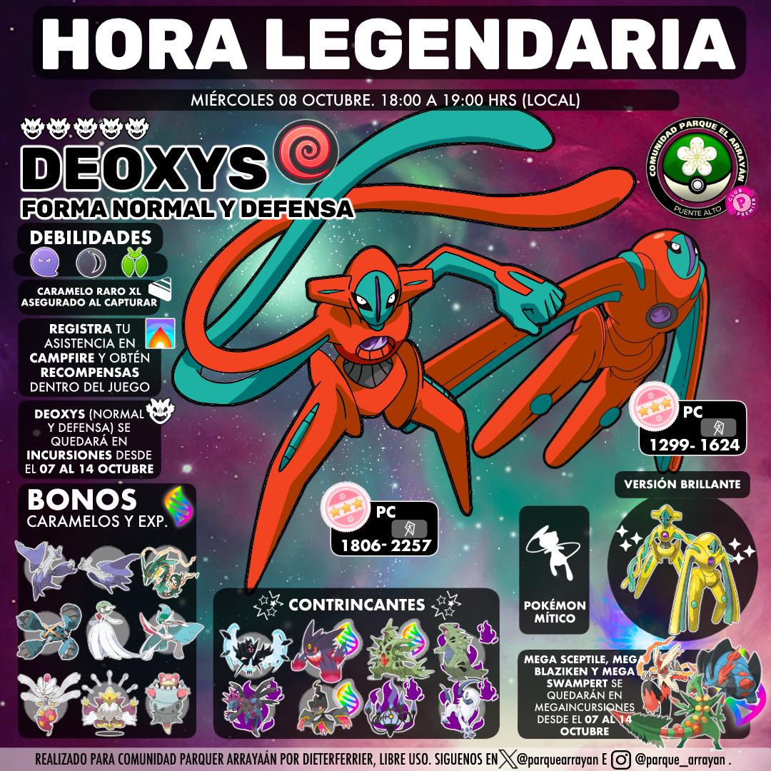 ParqueArrayan's tweet image. Hora Legendaria: Deoxys, Forma Normal y Defensa.
Miércoles 08 de octubre, de 18:00 a 19:00 hrs.