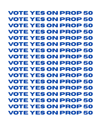 FreePortland25's tweet image. Vote YES on Prop 50!!