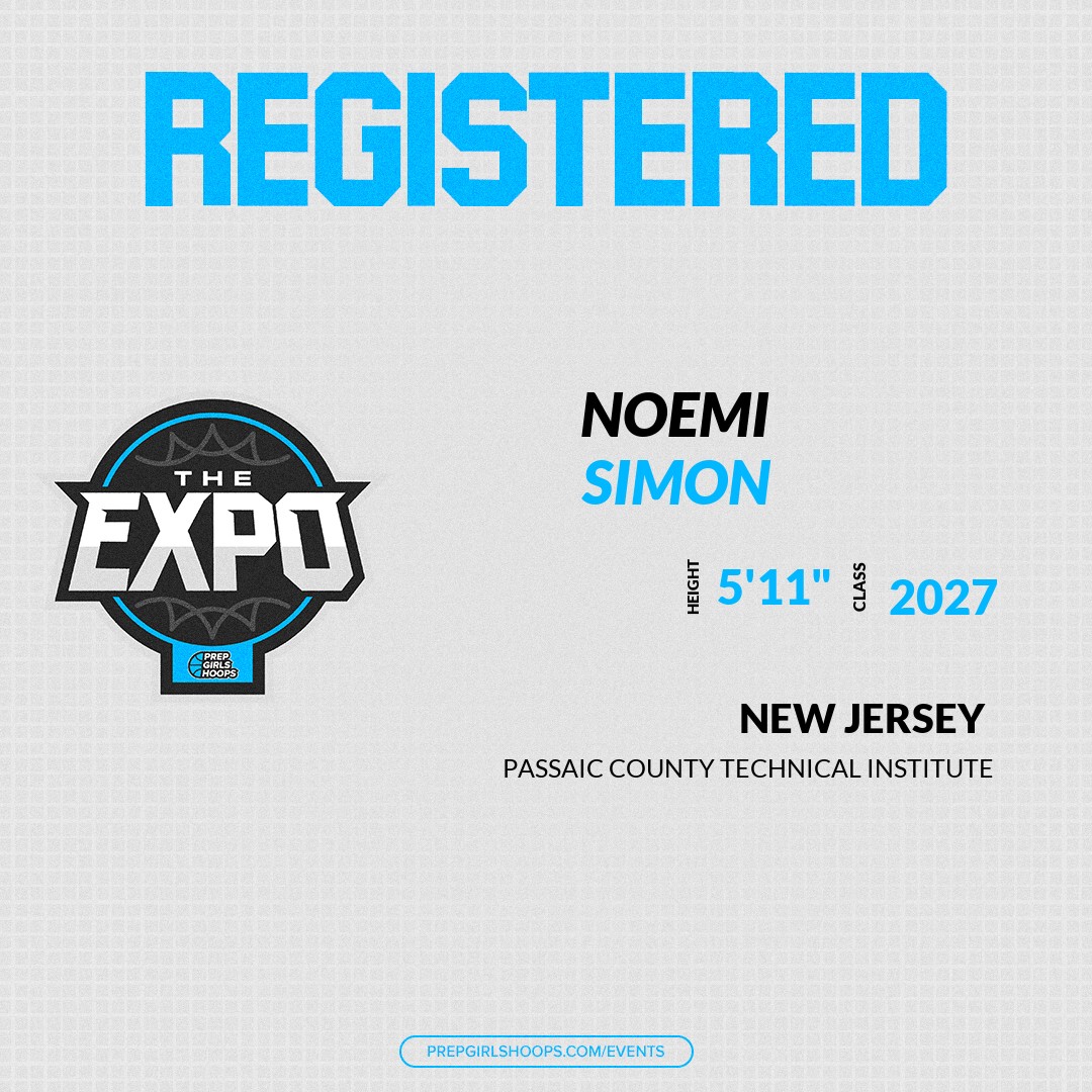 Welcome Class of 2027 Noemi Simon (<a href="/NoemiSimon09/">Noemi</a>) of Passaic County Technical Institute HS to the <a href="/PGHNewJersey/">Prep Girls Hoops New Jersey</a> Showcase @ Wayne Police Athletic League. 

🔥🏀 #PGHExpoNJ 🏀🔥

Register NOW! 👇  
events.prepgirlshoops.com/e/1657/registe…
