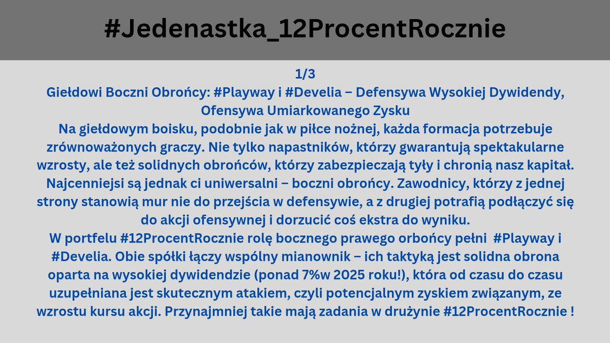 HunterDividends's tweet image. #Jedenastka_12ProcentRocznie
Boczni Obrońcy: #Playway i #Develia – Defensywa Wysokiej Dywidendy, Ofensywa Umiarkowanego Zysku
​Na giełdowym boisku, podobnie jak w piłce nożnej, każda formacja potrzebuje zrównoważonych graczy. Nie tylko napastników, którzy gwarantują spektakularne…