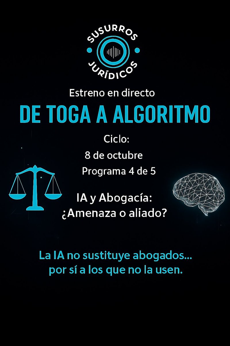 📢 Hoy llega el cuarto programa del ciclo “De Toga a Algoritmo” 🎙️
En directo, seguimos aprendiendo cómo la IA puede potenciar la abogacía. ⚖️💡
Recuerda a las 20:00 h en directo
#SusurrosJurídicos #InteligenciaArtificial #Abogacía