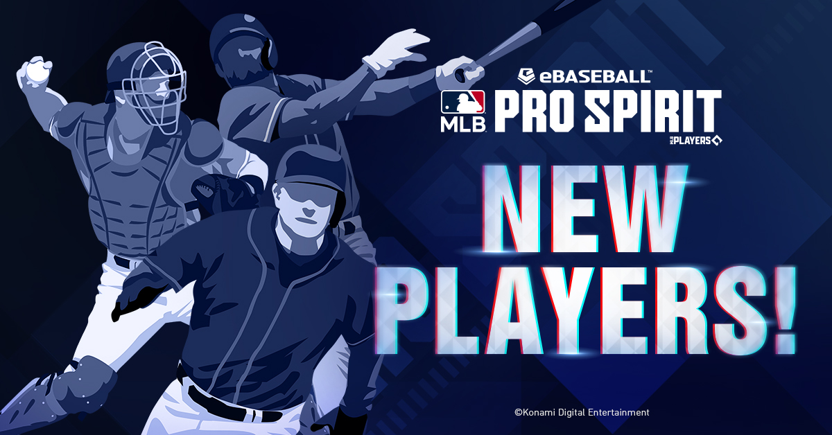 eBaseball™: MLB PRO SPIRIT OFFICIAL(メジャスピ公式) (@mlbps_jp) on Twitter photo |◤ NEW PLAYERS!! ◢|
『eBaseball™: MLB PRO SPIRIT』に
新たに先発のスカウトが登場いたしました。
この機会をお見逃しなく!
本スカウトに関する詳細は
ゲーム内のお知らせをご確認ください。
#MLBPS #メジャスピ |◤ NEW PLAYERS!! ◢|
『eBaseball™: MLB PRO SPIRIT』に
新たに先発のスカウトが登場いたしました。
この機会をお見逃しなく!
本スカウトに関する詳細は
ゲーム内のお知らせをご確認ください。
#MLBPS #メジャスピ