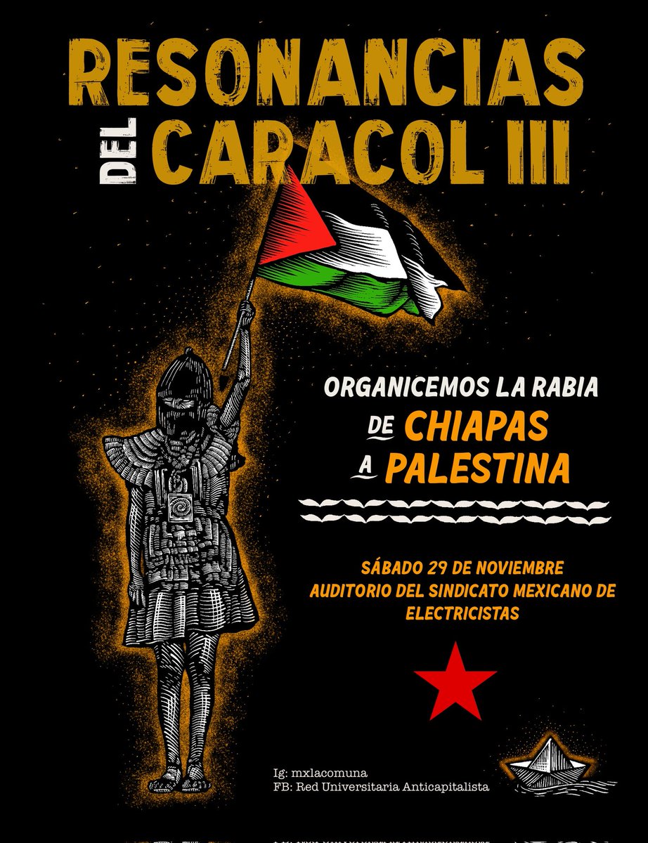 Hoy, a dos años de la profundización del genocidio del pueblo palestino 🇵🇸 (2023) y cuando ocurren también ataques a las comunidades zapatistas, anunciamos el “Resonancias del Caracol III. Organicemos la Rabia de Chiapas a Palestina”. 

🍉🐌🍉🐌🍉🐌🍉🐌🍉🐌
#ResonanciasdelCaracol
