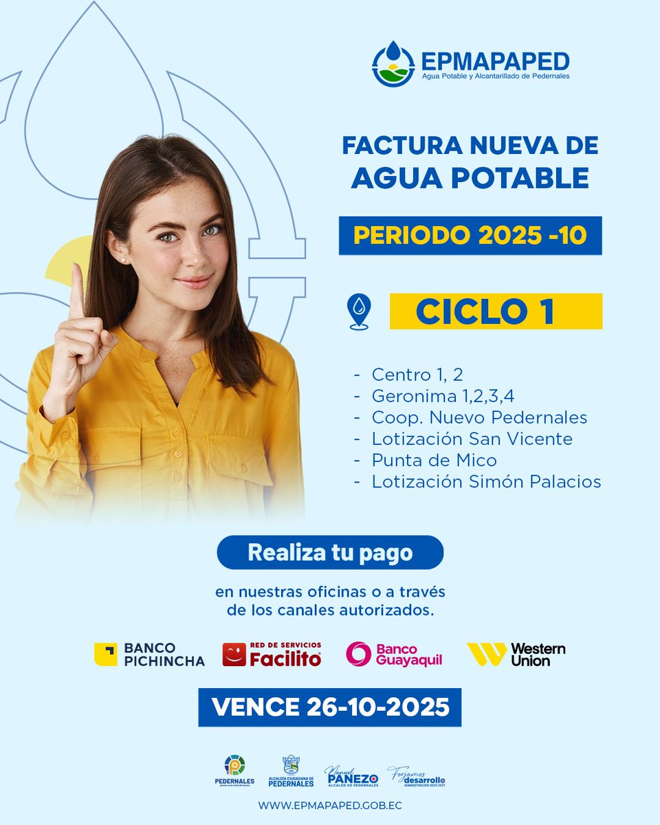 EPMAPAPED's tweet photo. 📢 Atención usuarios del Ciclo 1
Ya está disponible la factura del servicio de agua potable – período 2025-10.
Realiza tu pago en nuestras oficinas o en los canales autorizados: Banco Pichincha, Banco Guayaquil, Western Union y Facilito.
📆 Fecha límite: 26 de octubre de 2025. https://t.co/eu1BRfj9If