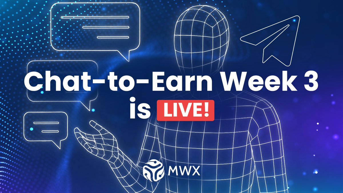 Chat-to-Earn Week 3 is LIVE! 🚀
Our Chat-to-Earn Telegram Campaign continues! 
Your conversations in the community don’t just spark ideas, they also bring you closer to rewards.

How it works:
 - Engage in discussions only about MWX AI Product: mwxplatform.ai/solutions
 - Activity
