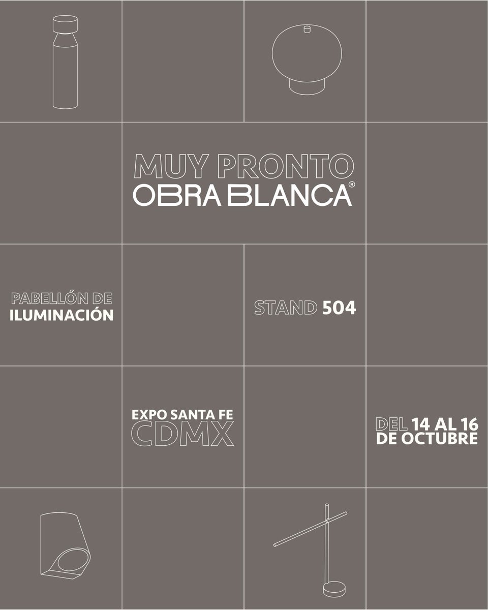 Nos vemos en Expo Obra Blanca, donde seremos parte del Pabellón de Iluminación, en el stand 504, encuéntranos del 14 al 16 de Octubre ¡No te lo pierdas!