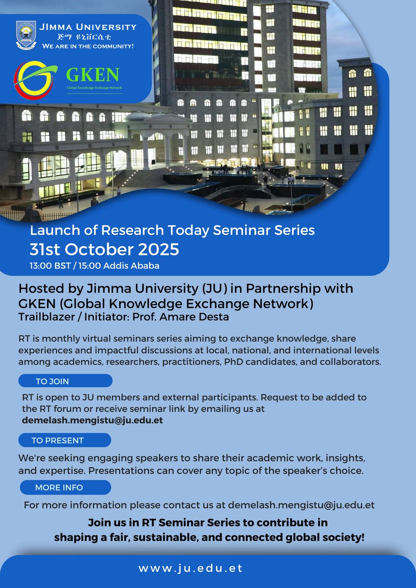 JimmaUniv's tweet photo. Launching Research Today (RT)! 🚀

A new monthly seminar series from JU &amp; GKEN. Connecting researchers to spark innovation, boost skills, and tackle global challenges.

Join the conversation. #ResearchToday #JU #GKEN https://t.co/MQ3Hfns2yc