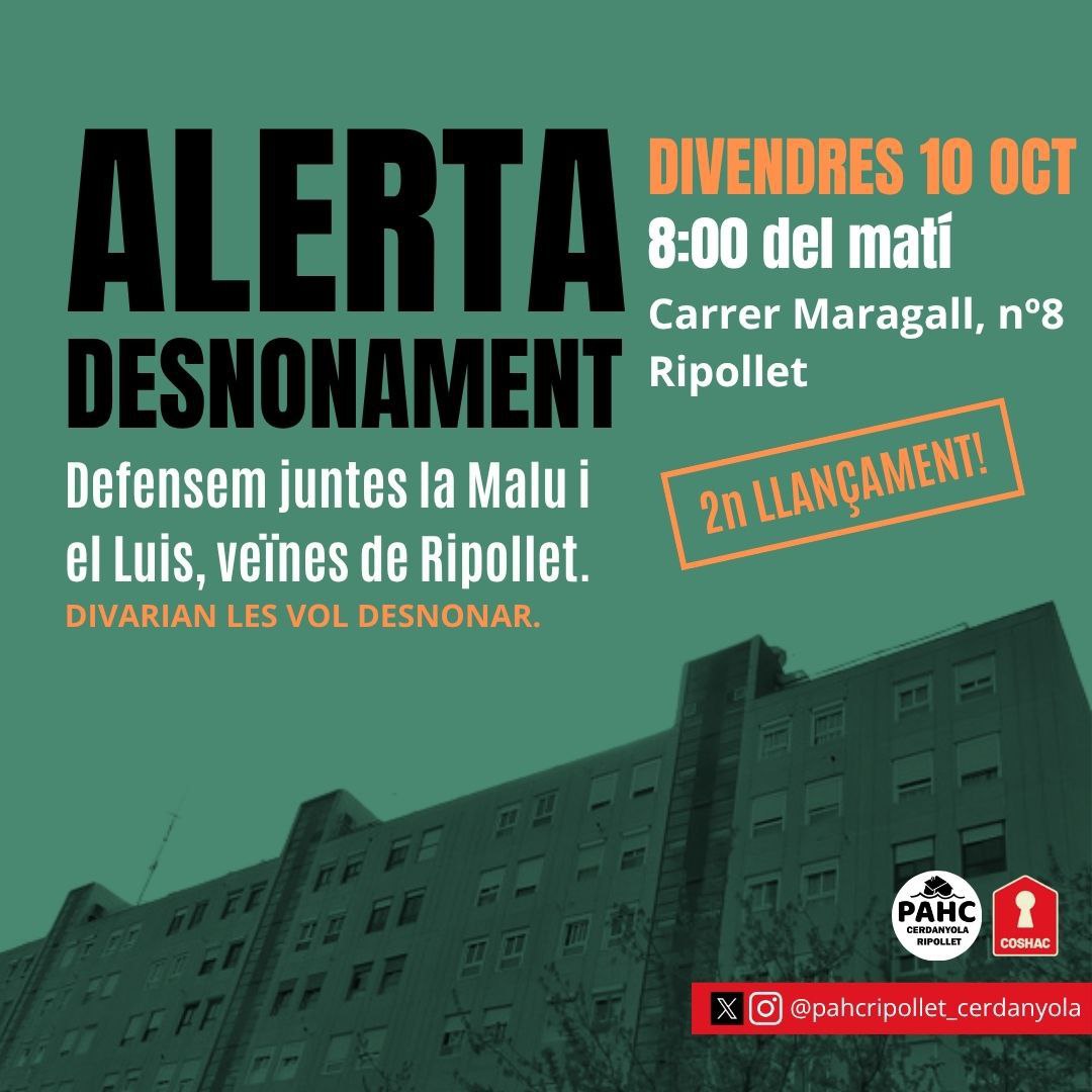 ⚠️ 𝗗𝗘𝗦𝗡𝗢𝗡𝗔𝗠𝗘𝗡𝗧 ⚠️

Aquest divendres, DIVARIAN vol desnonar a la Manu i Luis Però no ho permetrem!

🗓️ Divendres 10 de octubre

⏰ 8:00h

📌 Carrer Maragall, 8 #Ripollet

Avisa les teves veïnes i amigues 📞📢

𝗣𝗔𝗛𝗖 𝗥𝗶𝗽𝗼𝗹𝗹𝗲𝘁-𝗖𝗲𝗿𝗱𝗮𝗻𝘆𝗼𝗹𝗮 💚