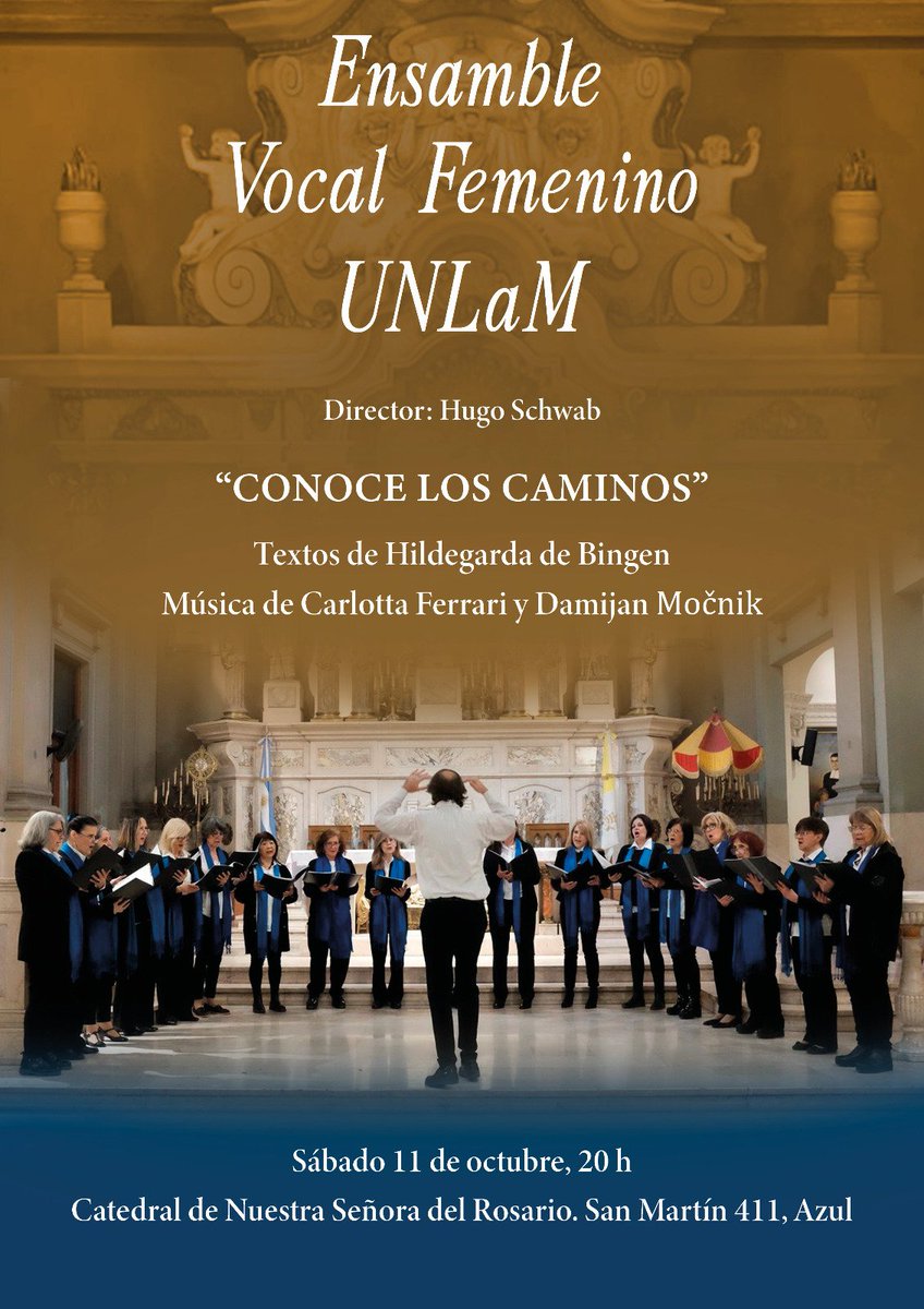 ConciertosUnlam's tweet photo. ESTE SÁBADO EN AZUL!!!
#azulciudad 
#ciudaddeazul 
#azulciudadcervantina 
#hildegardvonbingen 
#vocalfemeninounlam 
#corosunlam 
#unlam 
@UnlamOficial https://t.co/aWqh28dplL