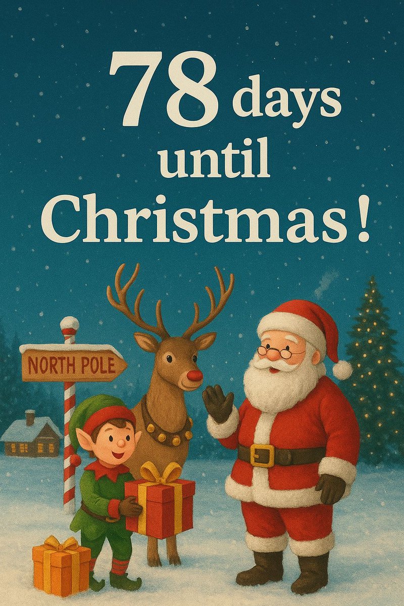 78 days until Christmas!
#Christmas2025
