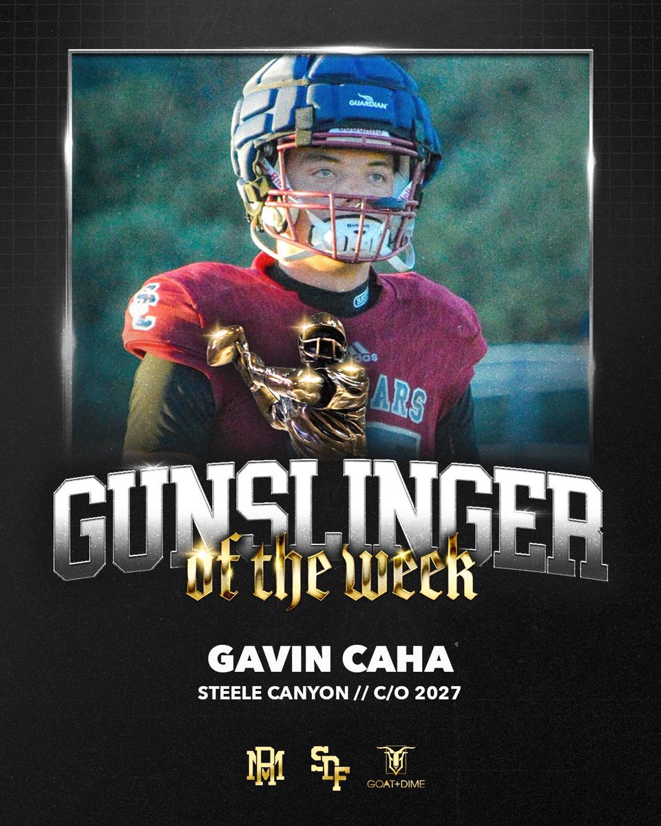 San Diego Football (@daygofootball) on Twitter photo We present the Gunslinger of the week Award 🎯 presented by Goat & Dime  <a href="/sellingsocal/">GOAT+DIME</a> , Who was throwing Dimes this week ? Steele Canyon QB Gavin Caha threw for 238 Yards and 3 TD’s leading the Cougars to a Week 7 Victory over El Capitan they are now 7-0 on the Season  . We present the Gunslinger of the week Award 🎯 presented by Goat & Dime  <a href="/sellingsocal/">GOAT+DIME</a> , Who was throwing Dimes this week ? Steele Canyon QB Gavin Caha threw for 238 Yards and 3 TD’s leading the Cougars to a Week 7 Victory over El Capitan they are now 7-0 on the Season  .