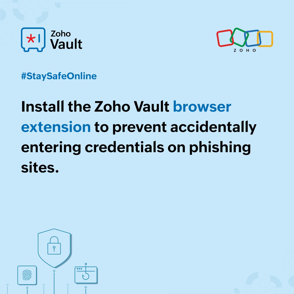 ZohoVault's tweet image. Tired of worrying about #phishing scams? 😰

Make your browsing easier and safer. The Zoho Vault #browserextension prevents you from accidentally typing your passwords into tricky, fake websites.

Install it now 👉 zurl.co/0fYWs

#GoZoho #DoMoreWithZohoVault…