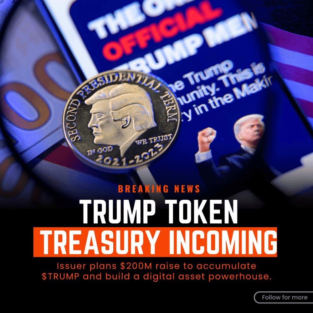 CNCSignalGlobal's tweet image. 🇺🇸 Trump-linked token goes big — the issuer plans to raise $𝟮𝟬𝟬𝗠 to build a digital asset treasury focused on accumulating $TRUMP. 
Could this be the start of a political memecoin empire? 💰🇺🇸
 #Crypto #TrumpToken #Blockchain #DeFi #Web3 #CryptoNews #Memecoin #Bitcoin