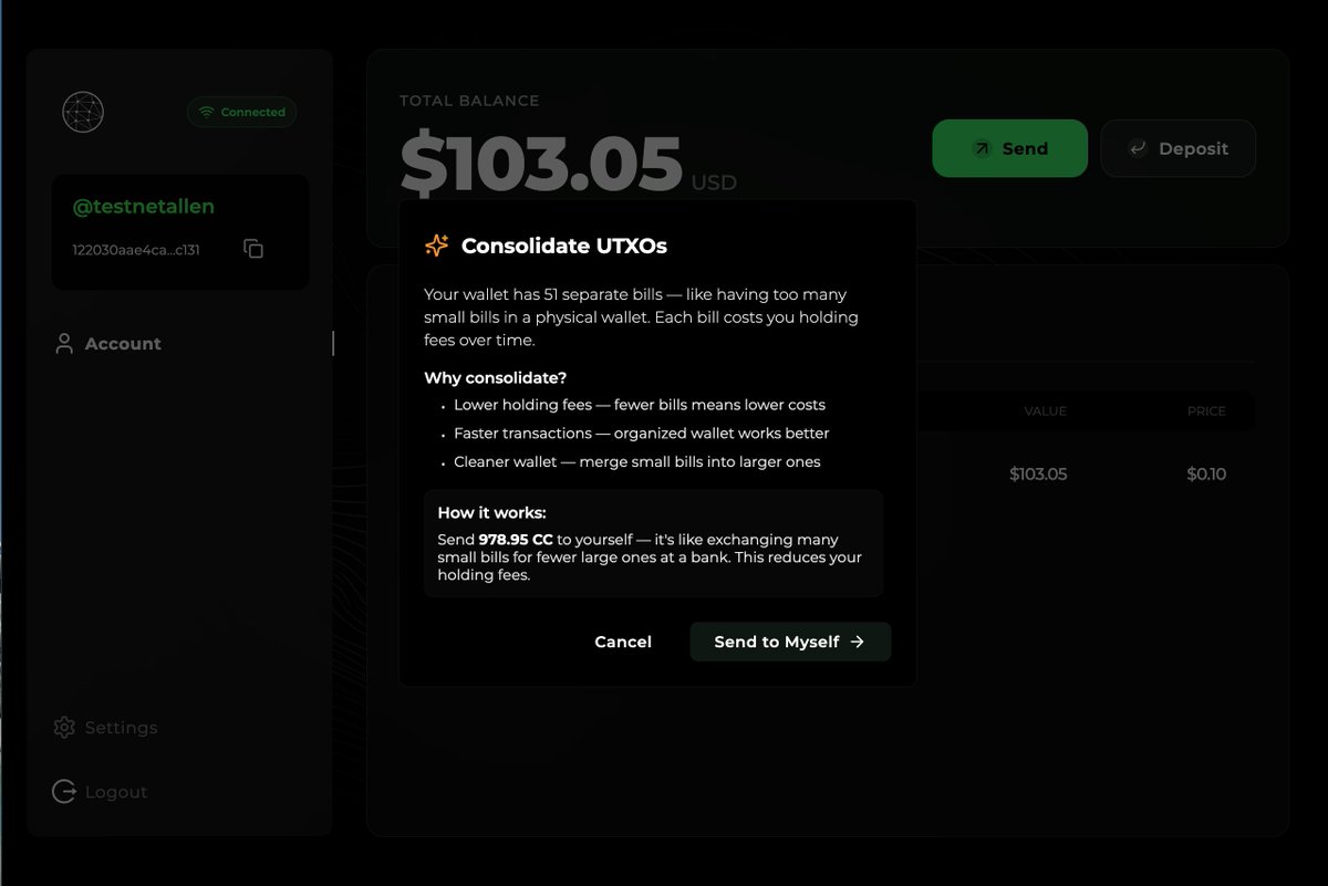 New version of Canton Wallet feature: Consolidate UTXOs

Think of it like your wallet overflowing with small bills of CC. Small amounts of CC expire faster than large ones so save yourself the pain and consolidate today!

Keeping your UTXO count under &lt;100 will be mandatory for