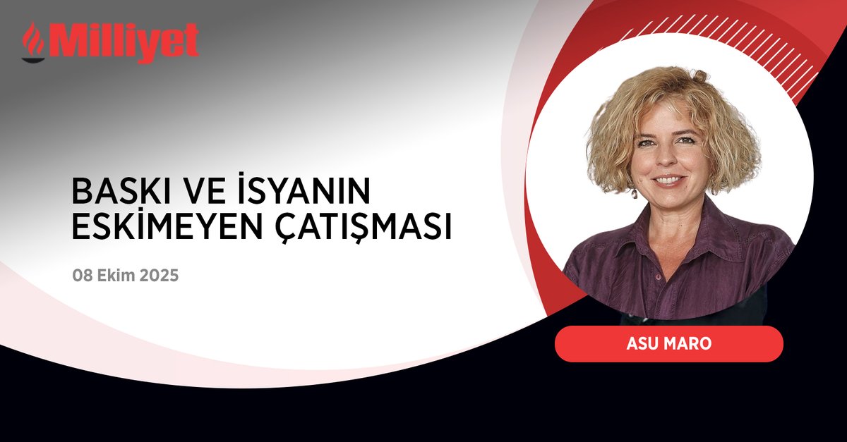 Baskı ve isyanın eskimeyen çatışması | <a href="/asumaro/">Asu Maro</a> yazdı...

milliyet.com.tr/yazarlar/asu-m…