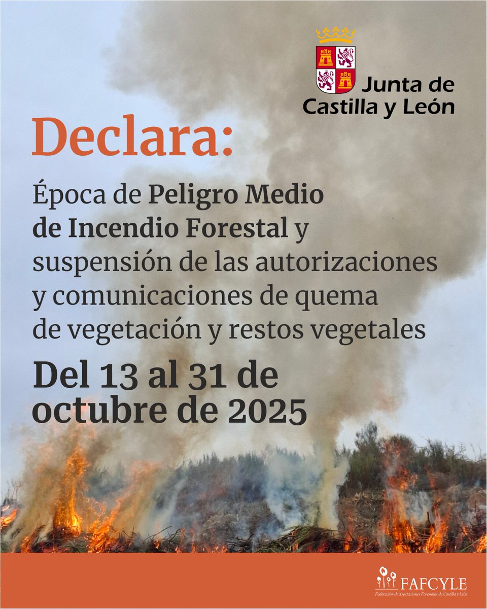 fafcyle's tweet photo. 🔥 Aviso importante: Época de Peligro Medio de Incendios Forestales en Castilla y León del 13 al 31 de octubre de 2025🔥
 ¡La prevención es tarea de todos! 

 #IncendiosForestales #PrevenciónIFF #CastillaYLeón #MedioAmbiente  #ProtegeElMonte https://t.co/WU6iHYrvHT