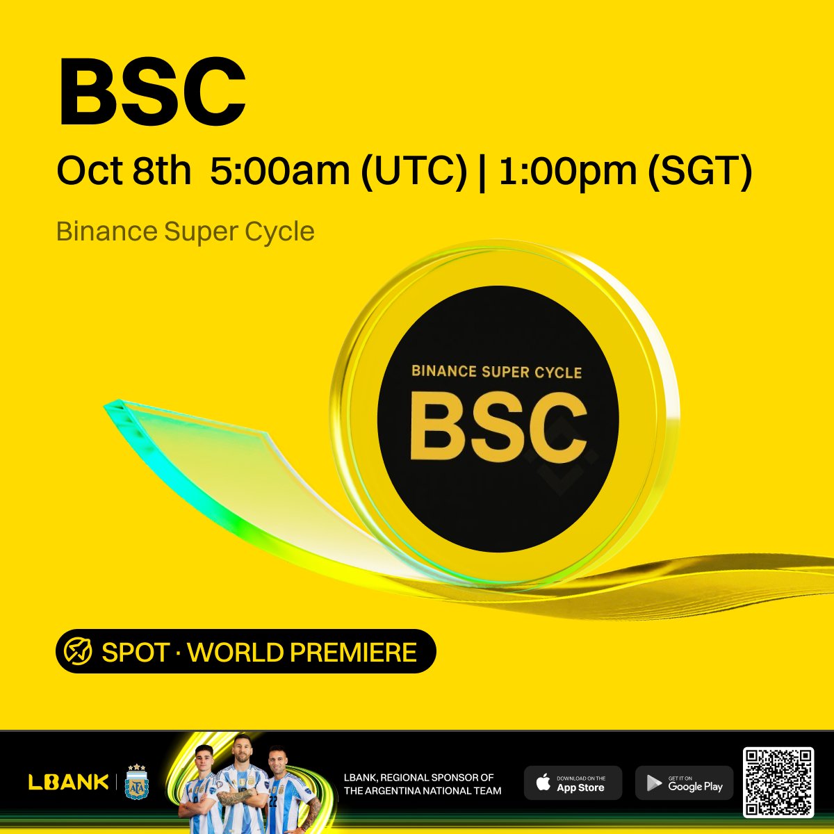 LBankUpdates's tweet photo. 🔥 World Premiere #listing

🌠 $BSC (Binance Super Cycle) has been listed on LBank！@BinanceSuperCy

Binance Super Cycle ($BSC) is a meme coin built around the “Binance Super Cycle” narrative, leveraging the hype of BNB and driven mainly by community speculation and sentiment.

❤️ Details: https://t.co/OWCs3N0RRT