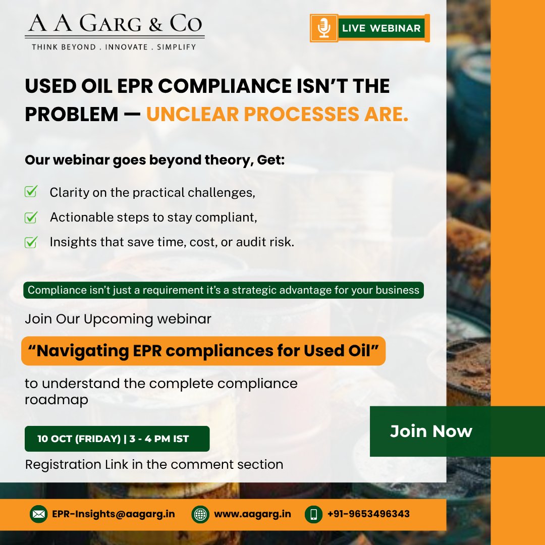 AAGargCo's tweet photo. 🌍 Used Oil EPR compliance isn’t the problem — unclear processes are.
Join our webinar to get:
✔️ Practical clarity
✔️ Actionable steps
✔️ Insights that save time, cost & audit risk
Compliance = strategic advantage 💡
👉 Link in comments
#EPR #UsedOil #Compliance #AAGarg https://t.co/L6NANtXAvV