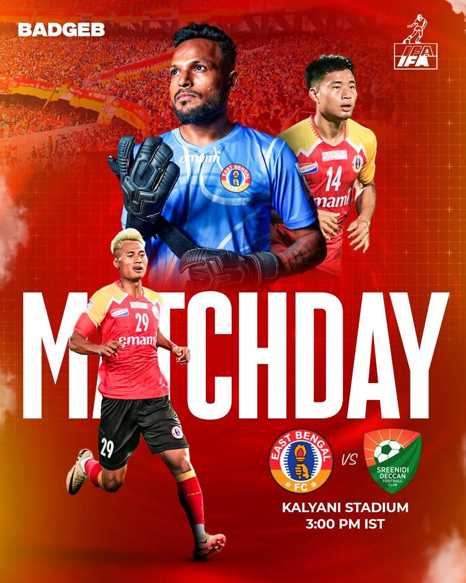𝐈𝐅𝐀 𝐒𝐇𝐈𝐄𝐋𝐃 𝟐𝟎𝟐𝟓

𝐌𝐀𝐓𝐂𝐇𝐃𝐀𝐘

East Bengal FC 🆚 Sreenidi Deccan FC

🗓️ 8 October 
🕒 3 PM
🏟️ Kalyani Stadium 
📺 SSEN App

#BadgebOfficial #IFASHIELD2025 #EBFC  #JoyEastBengal ❤️💛