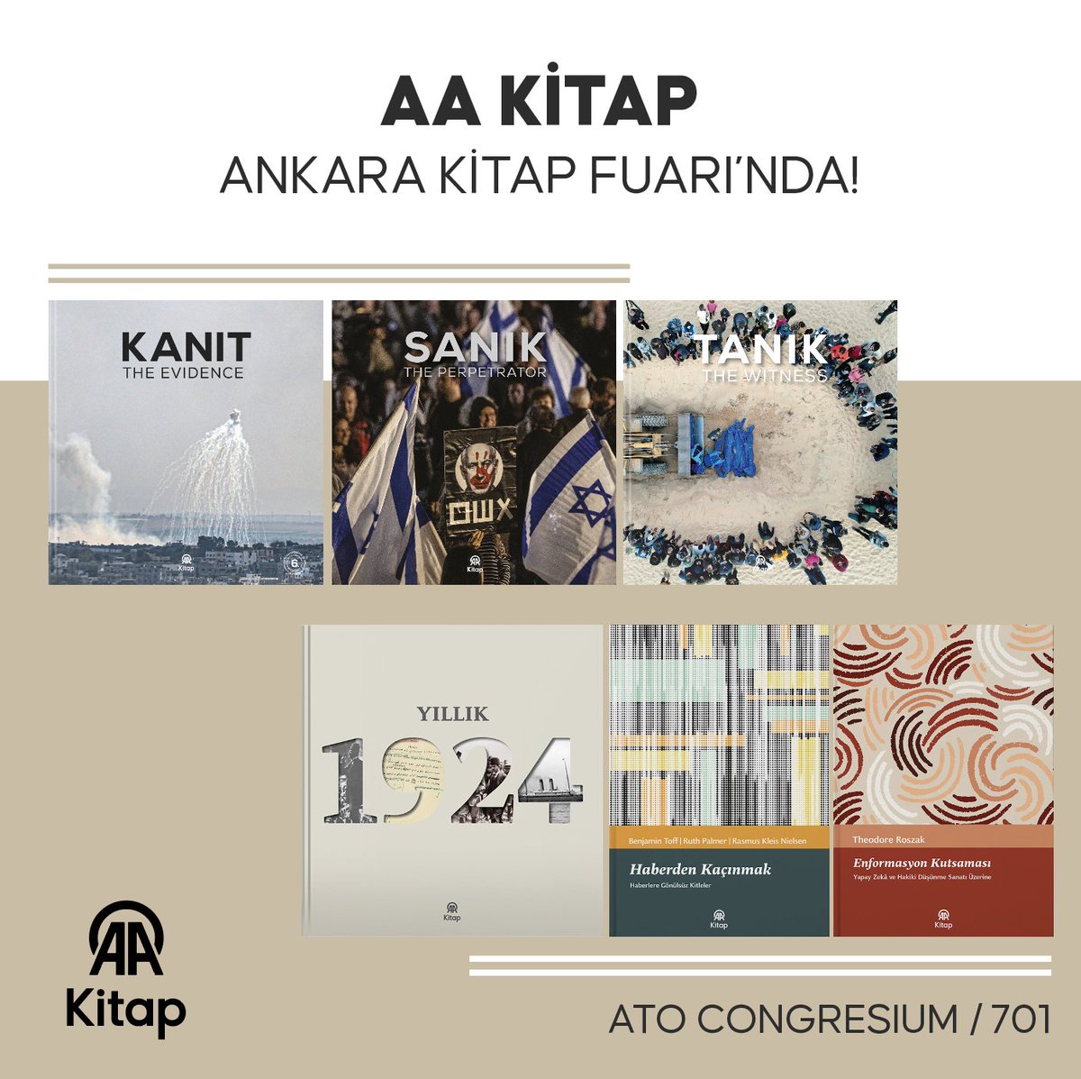 📚 Yeni kitaplarımızı Ankara Kitap Fuarı’ndaki AA Kitap standımızda bulabilirsiniz.

📍 Yer: ATO Congresium
📎 Stant No: 701

#AAKitap