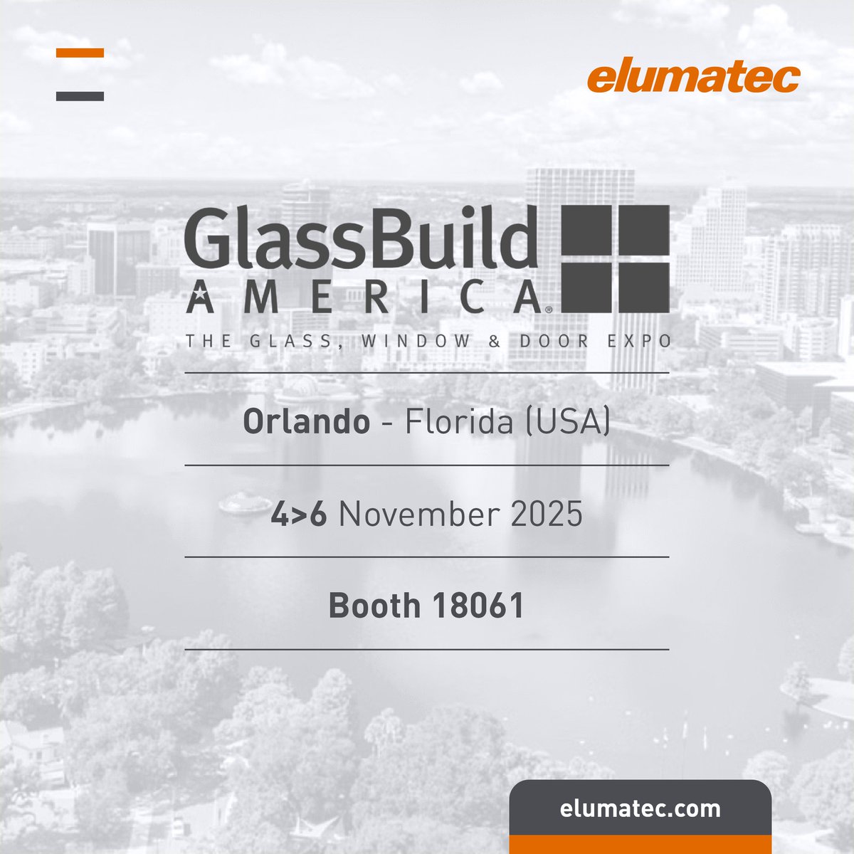 We’re excited to announce that we will be at <a href="/GlassBuild/">GlassBuild America</a> 2025 in Orlando, Florida 🎉

Stop by the booth to meet our North America team &amp; see the latest elumatec innovations in action!

📅 Nov 4 - 6
📍 Orange County Convention Center – Orlando, Fl
🎯 Booth 18061

#glassbuild25