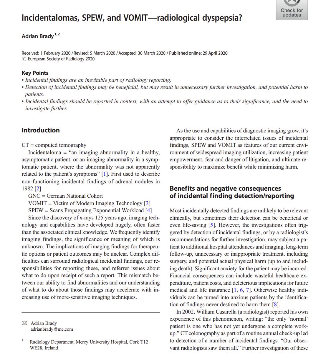 Incidentalomas, SPEW, and VOMIT: radiological dyspepsia?
link.springer.com/article/10.100… <a href="/ABarotchi1/">Ahmad Barotchi</a> <a href="/DevanSinha/">Devan Sinha</a>