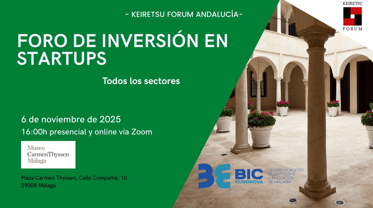 📢Nuevo Foro de Inversión en Startups

💰Hasta 800.000€ de inversión💰organiza <a href="/BicEuronova/">BIC Euronova</a>  y <a href="/KeiretsuSpain/">Keiretsu Forum Spain</a>  
📅  6 noviembre 16h. en Museo Thyssen Málaga.  

¿Te gustaría participar? 🚀 Te contamos todos los detalles 👉🏽bic.es/ver-noticia/11…